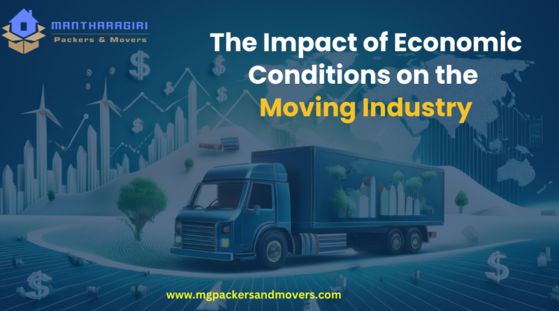 The Impact of Economic Conditions on the Moving Industry