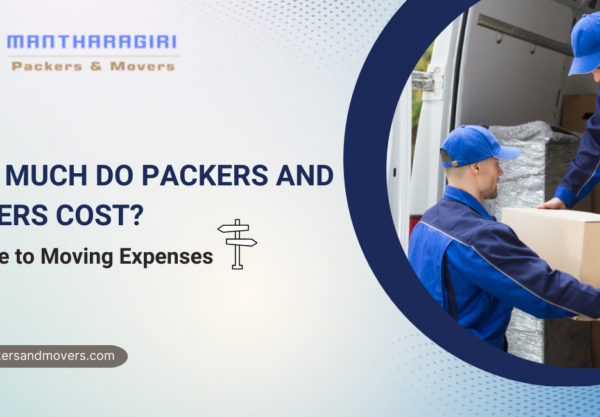 How Much Do Packers and Movers Cost