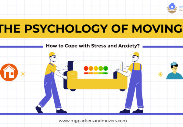 The Psychology of Moving: How to Cope with Stress and Anxiety